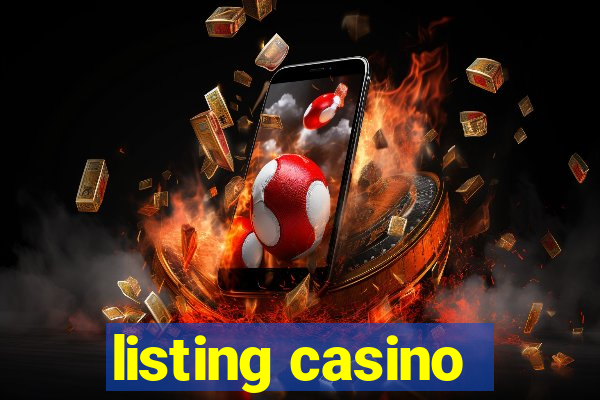 listing casino