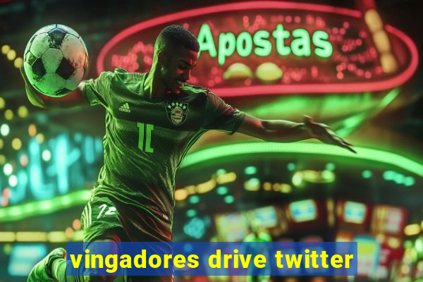 vingadores drive twitter