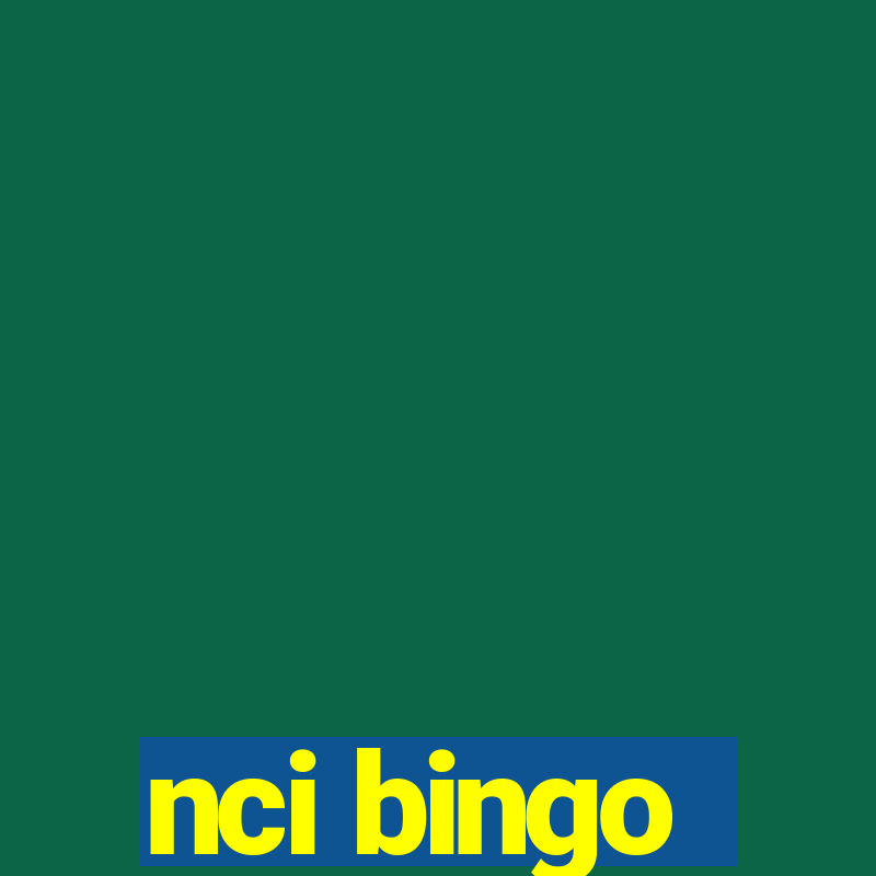 nci bingo