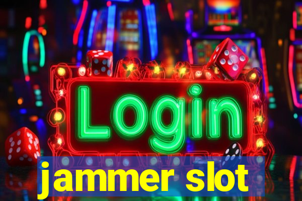 jammer slot