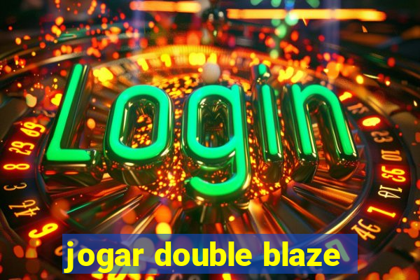 jogar double blaze