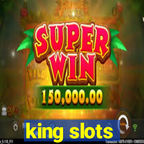 king slots