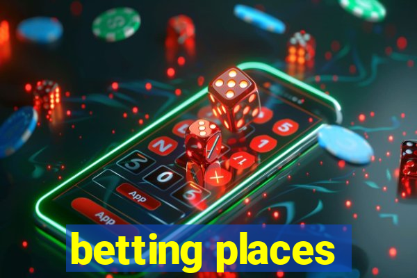 betting places