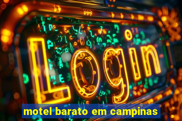 motel barato em campinas