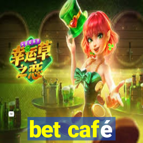 bet café