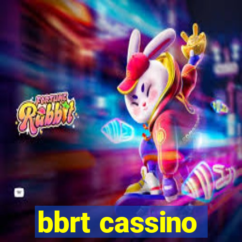 bbrt cassino