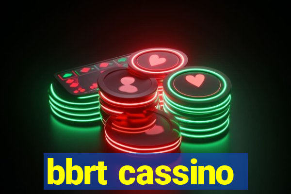 bbrt cassino