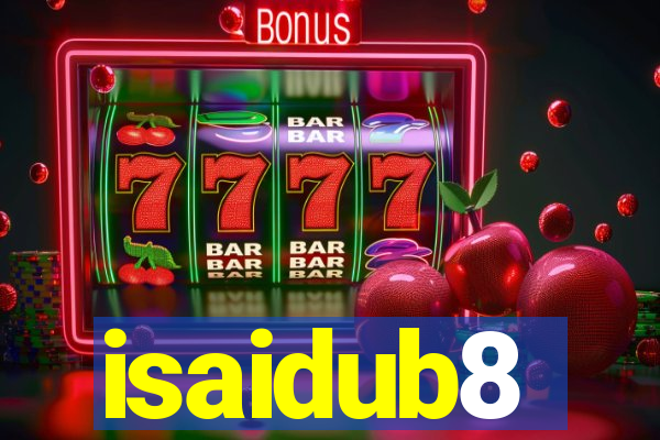 isaidub8