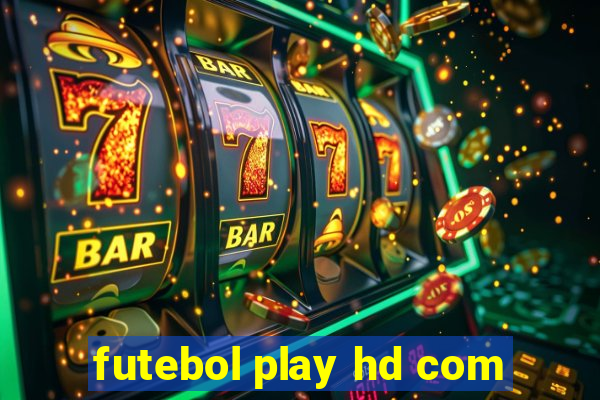 futebol play hd com