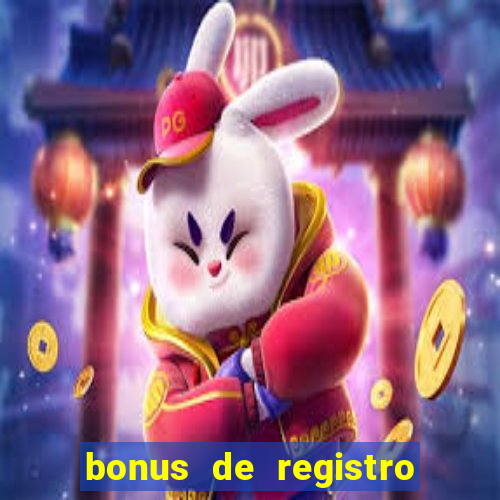 bonus de registro sem depósito