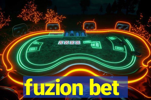 fuzion bet