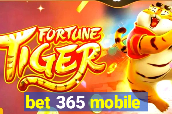 bet 365 mobile