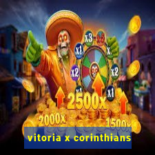 vitoria x corinthians