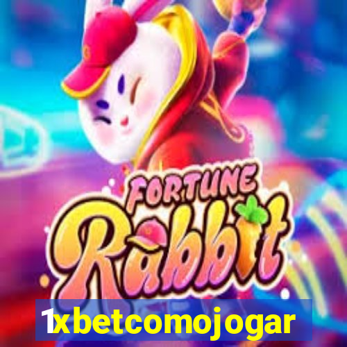 1xbetcomojogar