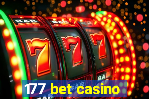 177 bet casino