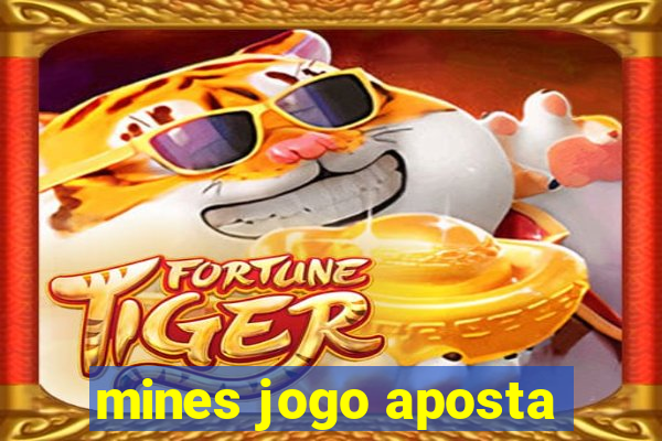 mines jogo aposta