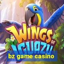 bz game casino