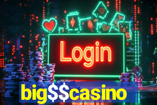 big$$casino