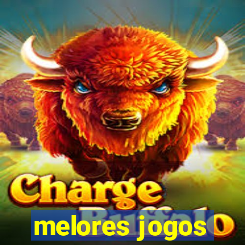 melores jogos