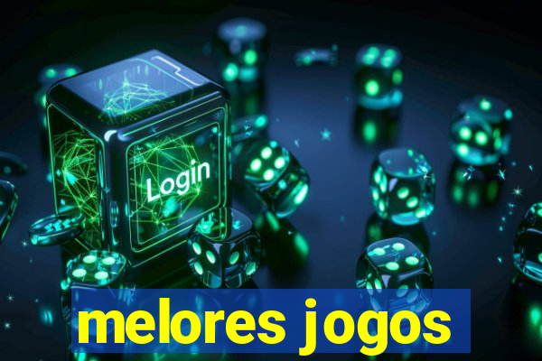 melores jogos