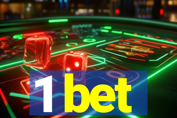 1 bet