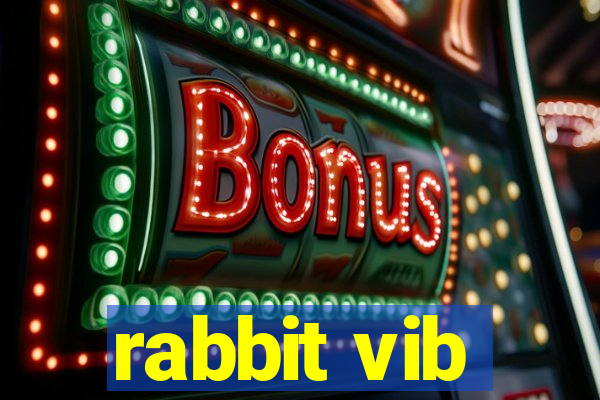 rabbit vib