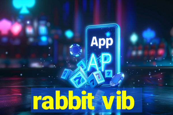 rabbit vib