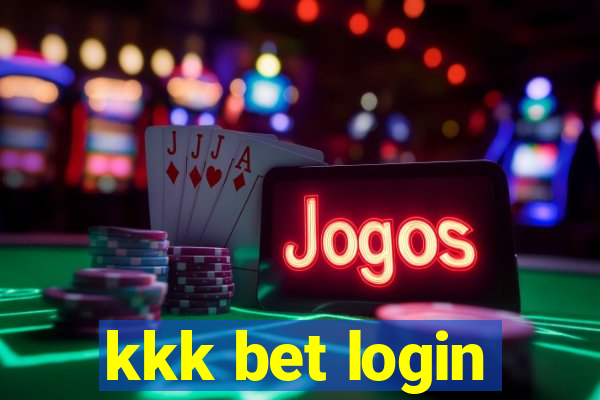 kkk bet login