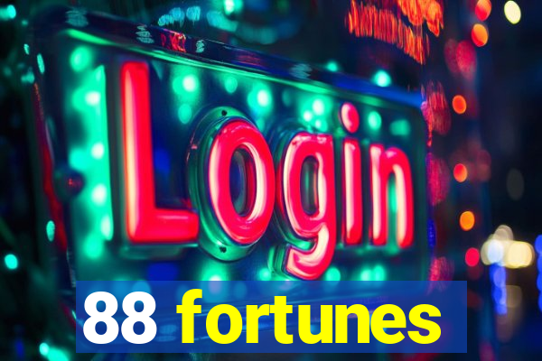 88 fortunes