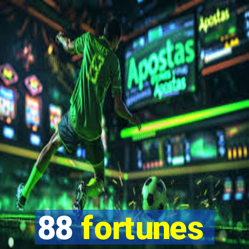 88 fortunes