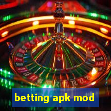 betting apk mod