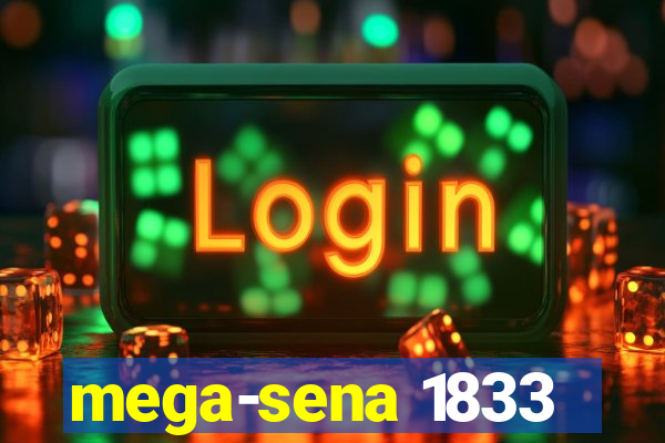 mega-sena 1833