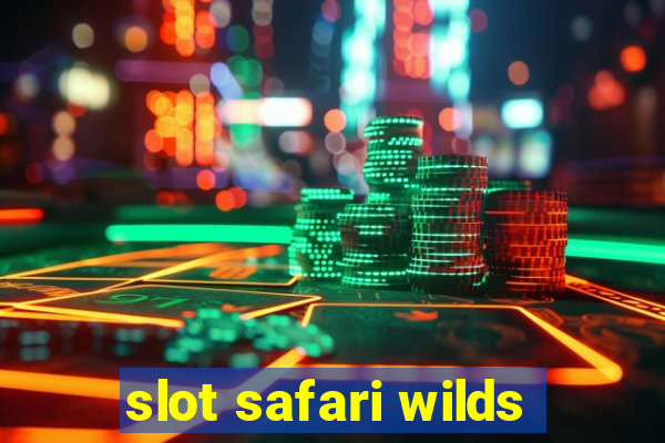 slot safari wilds