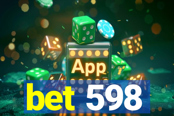 bet 598