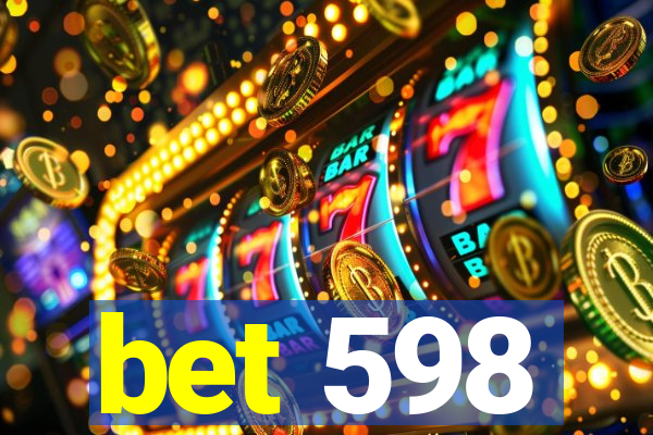 bet 598