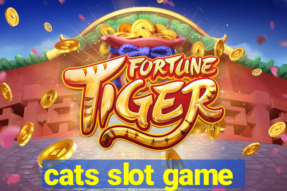 cats slot game