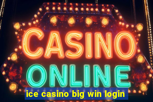 ice casino big win login