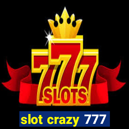 slot crazy 777