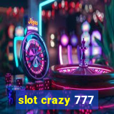 slot crazy 777