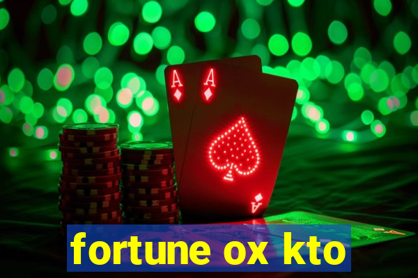 fortune ox kto