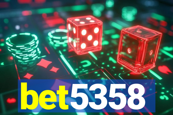 bet5358