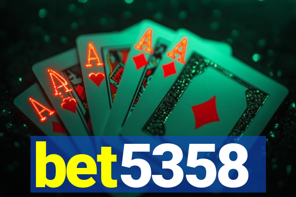 bet5358