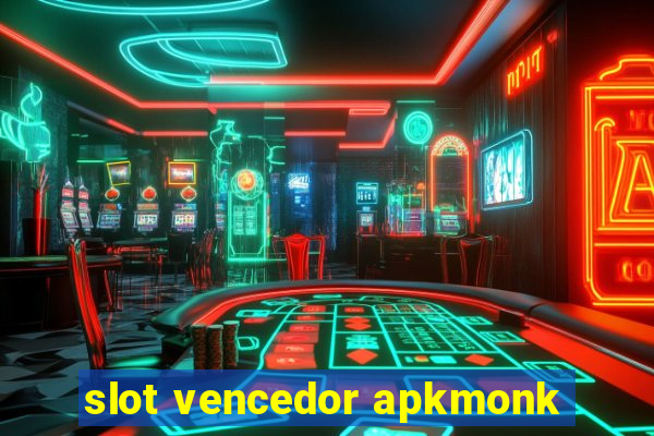 slot vencedor apkmonk