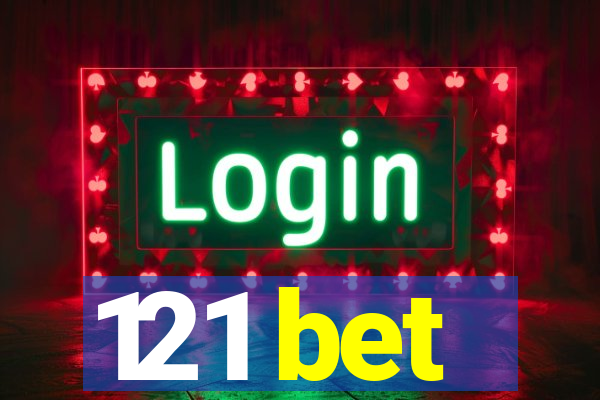 121 bet