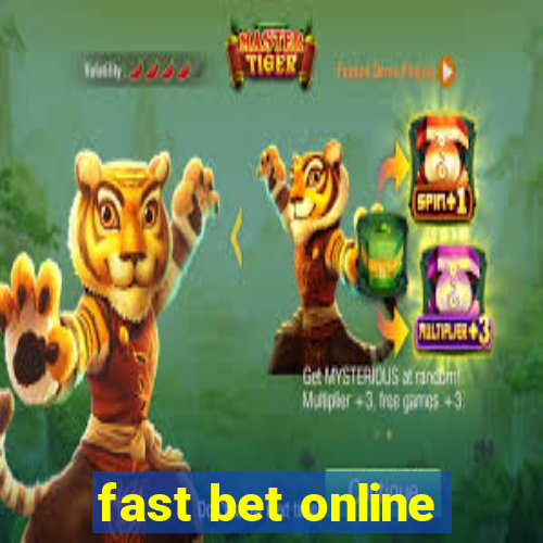 fast bet online