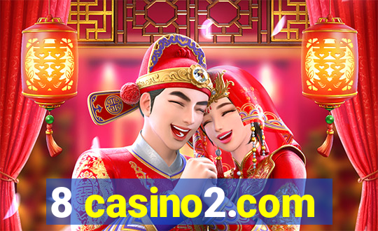 8 casino2.com