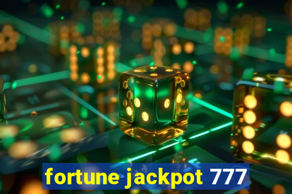 fortune jackpot 777