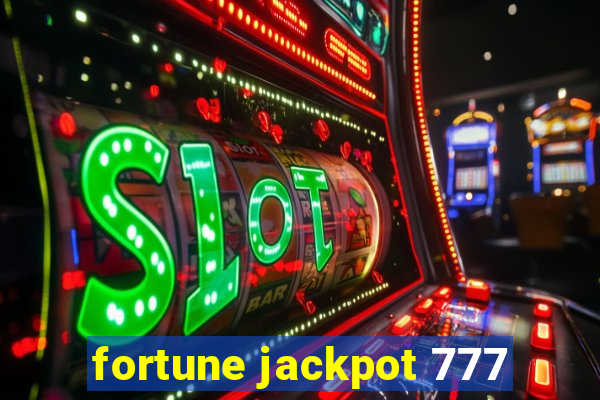 fortune jackpot 777