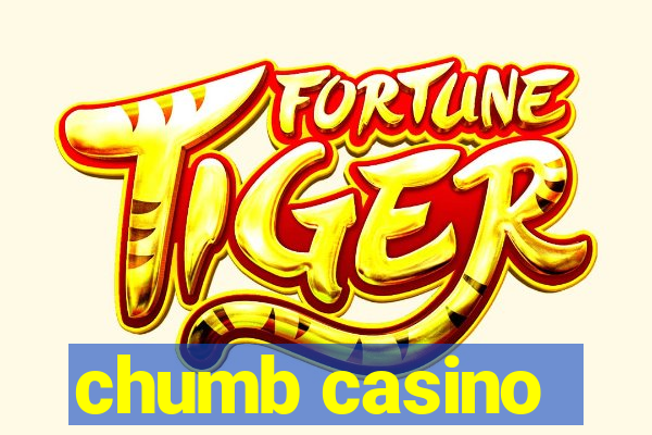 chumb casino