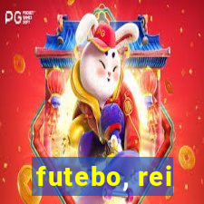 futebo, rei